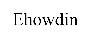 EHOWDIN