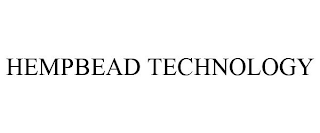 HEMPBEAD TECHNOLOGY