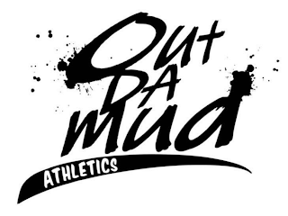 OUT DA MUD ATHLETICS