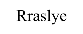 RRASLYE