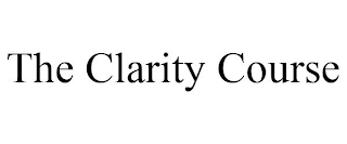 THE CLARITY COURSE