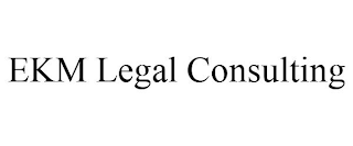 EKM LEGAL CONSULTING