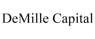 DEMILLE CAPITAL