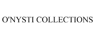 O'NYSTI COLLECTIONS