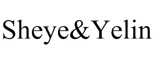 SHEYE&YELIN