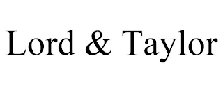 LORD & TAYLOR