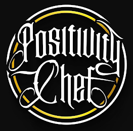 POSITIVITY CHEF