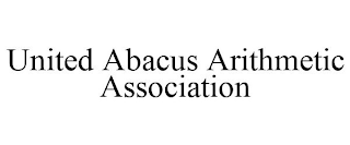 UNITED ABACUS ARITHMETIC ASSOCIATION