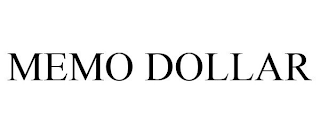 MEMO DOLLAR