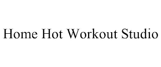 HOME HOT WORKOUT STUDIO