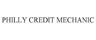 PHILLY CREDIT MECHANIC