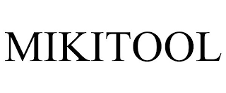 MIKITOOL