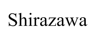 SHIRAZAWA