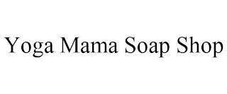 YOGA MAMA SOAP SHOP