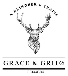 A REINDEER'S TRAITS GRACE & GRIT PREMIUM