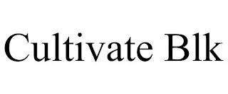 CULTIVATE BLK