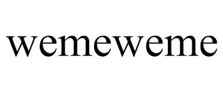 WEMEWEME
