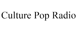 CULTURE POP RADIO