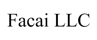 FACAI LLC