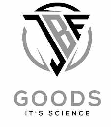 JBF GOODS IT'S SCIENCE