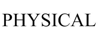 PHYSICAL