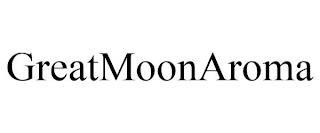 GREATMOONAROMA