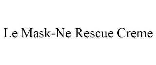 LE MASK-NE RESCUE CREME