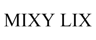 MIXY LIX