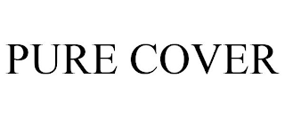 PURE COVER