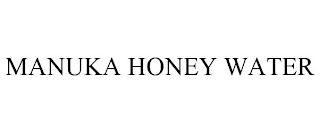 MANUKA HONEY WATER