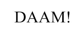 DAAM!