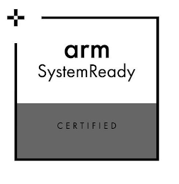 ARM SYSTEMREADY CERTIFIED