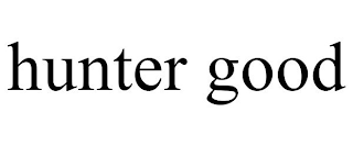HUNTER GOOD