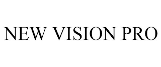 NEW VISION PRO