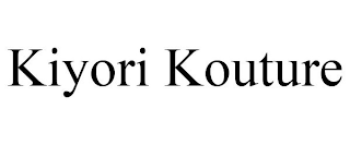 KIYORI KOUTURE