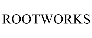 ROOTWORKS