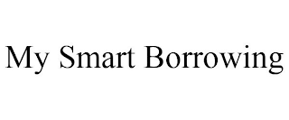 MY SMART BORROWING