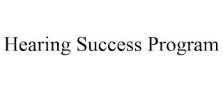 HEARING SUCCESS PROGRAM