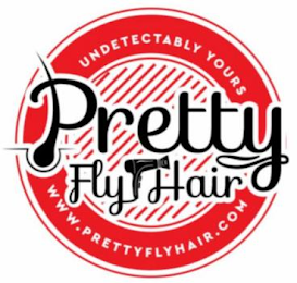 PRETTY FLY HAIR WWW.PRETTYFLYHAIR.COM