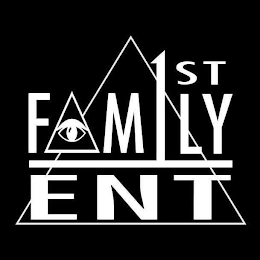 FAMILY FIRST ENT