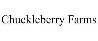 CHUCKLEBERRY FARMS