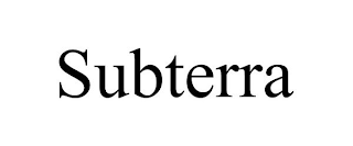 SUBTERRA