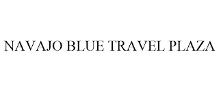 NAVAJO BLUE TRAVEL PLAZA