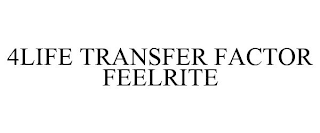 4LIFE TRANSFER FACTOR FEELRITE