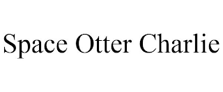 SPACE OTTER CHARLIE