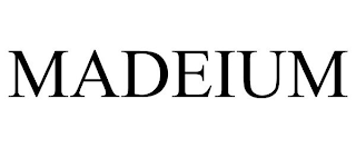 MADEIUM