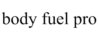 BODY FUEL PRO