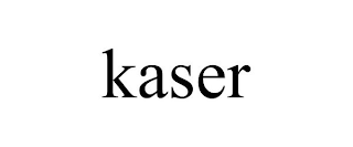 KASER