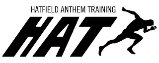 HAT HATFIELD ANTHEM TRAINING