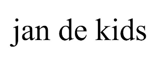 JAN DE KIDS